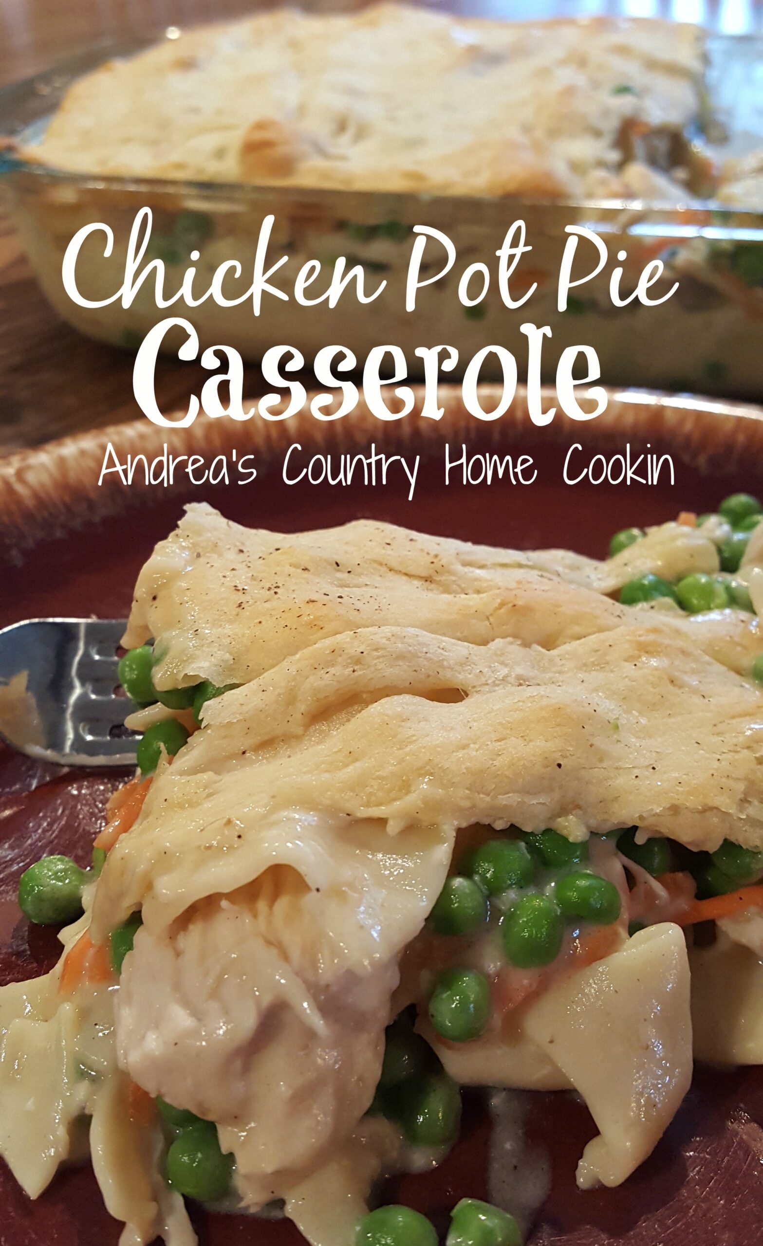 Chicken Pot Pie Casserole