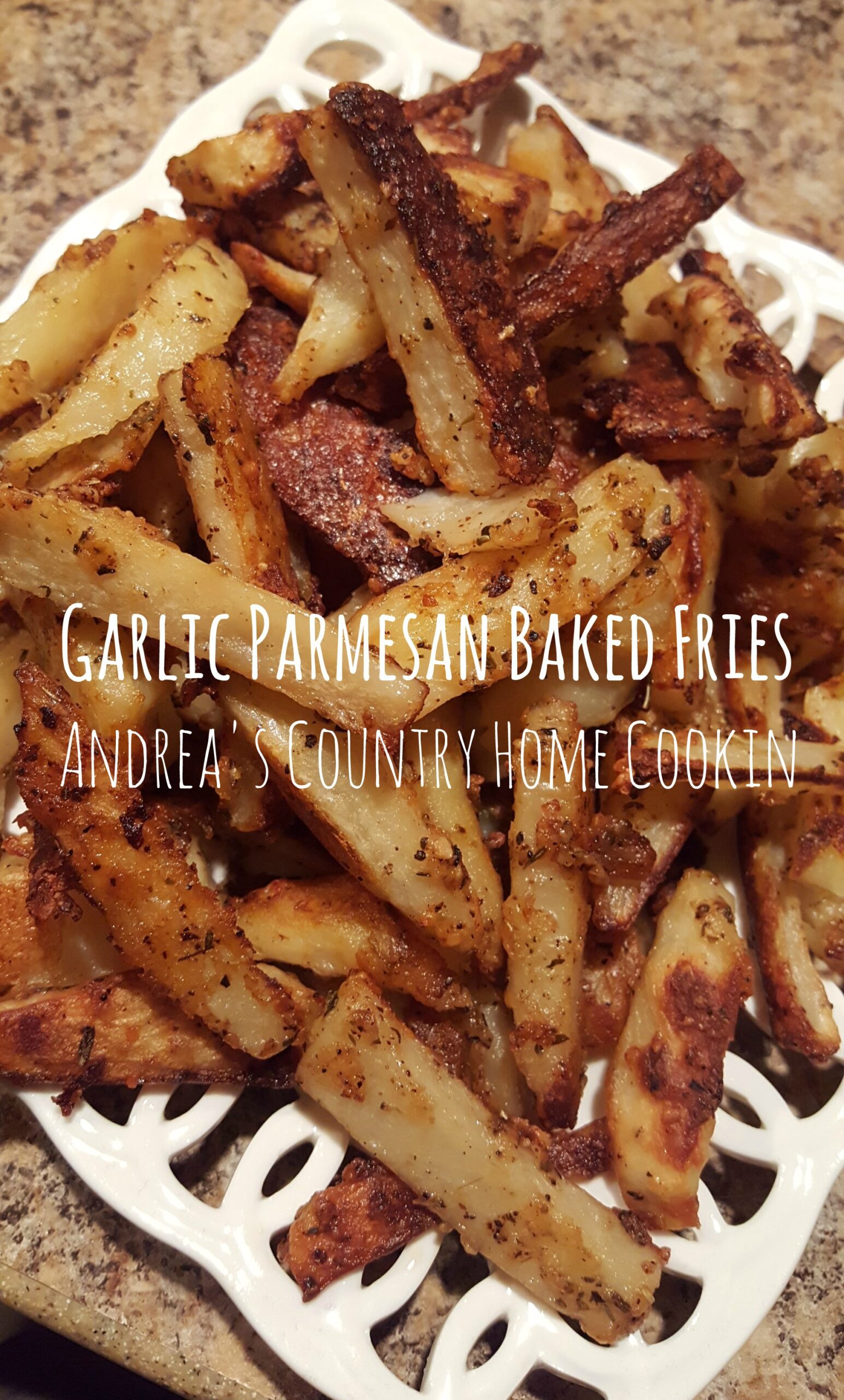 Garlic Parmesan Baked Fries