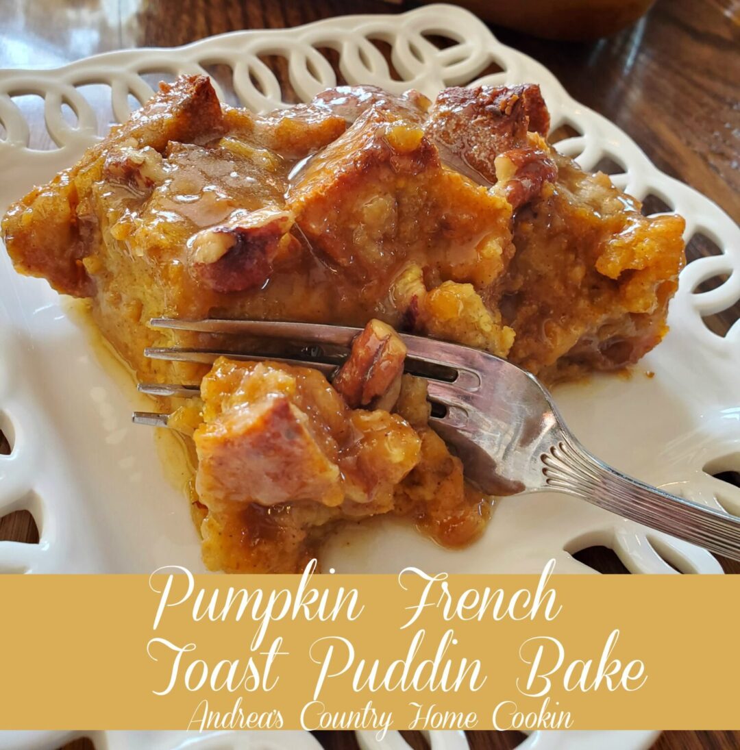 Pumpkin French Toast Puddin Bake