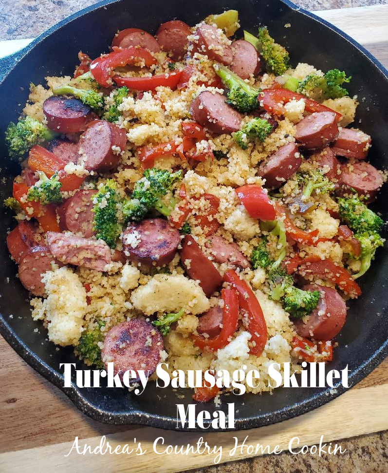 Turkey Sausage Skillet Meal